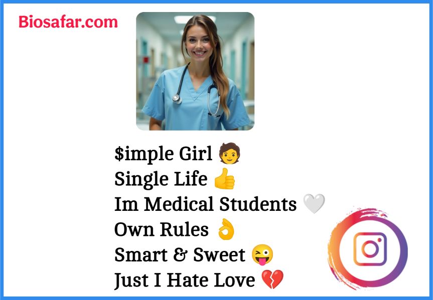 Medical Student Instagram Bio