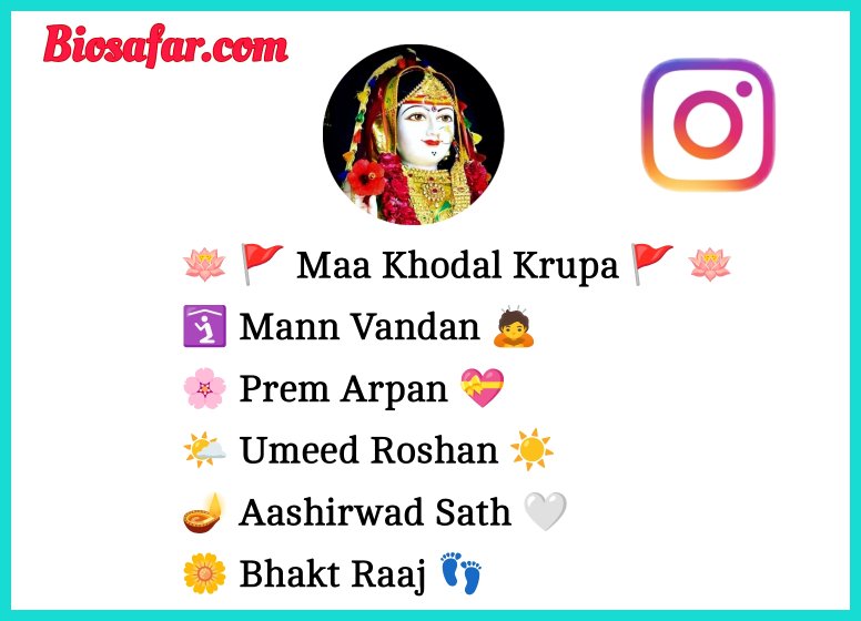 Maa Khodal Bio For Instagram